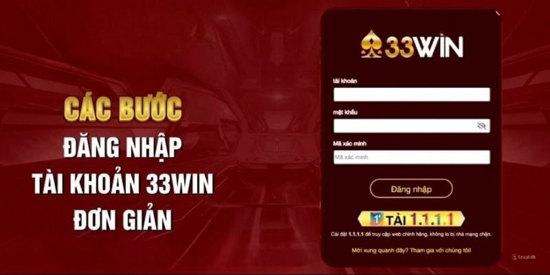 Các bước đăng nhập 33WIN